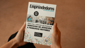 Cómo montar una empresa de servicios de atención a personas mayores desde 0