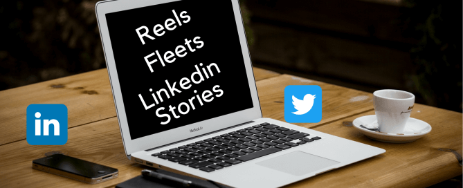 REELS LINKEDIN STORIES FLEETS